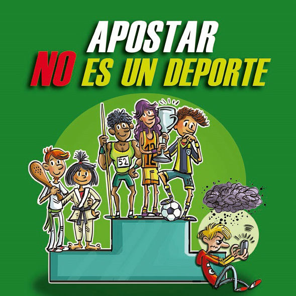 Campaña Apostar NO es un deporte